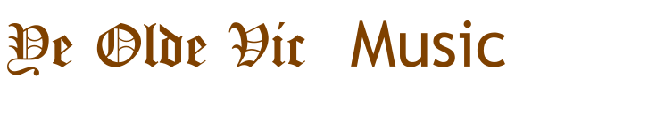 Ye Olde Vic  Music